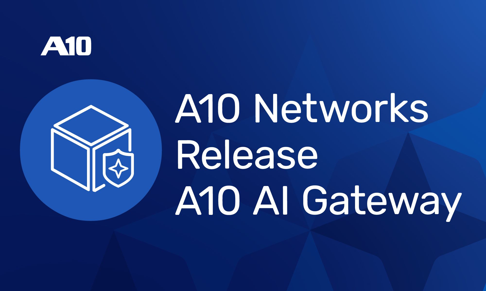 A10 AI Gateway brings model routing, budgets and access controls into one control plane